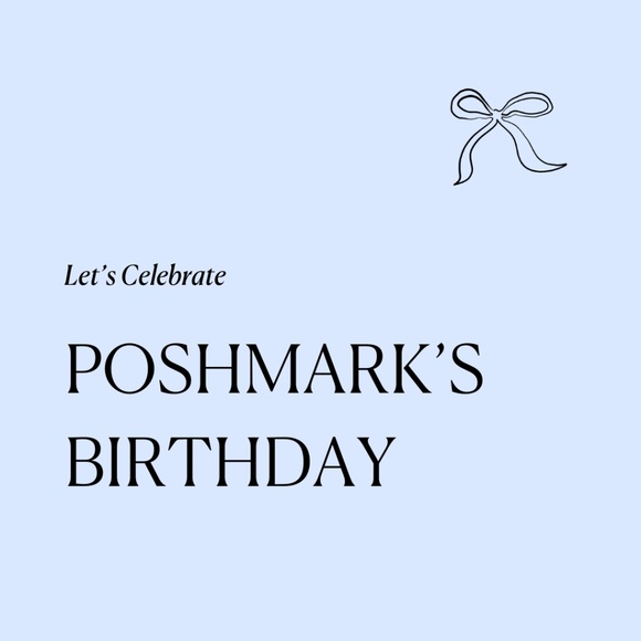 POSHMARK BIRTHDAY - Picture 1 of 1